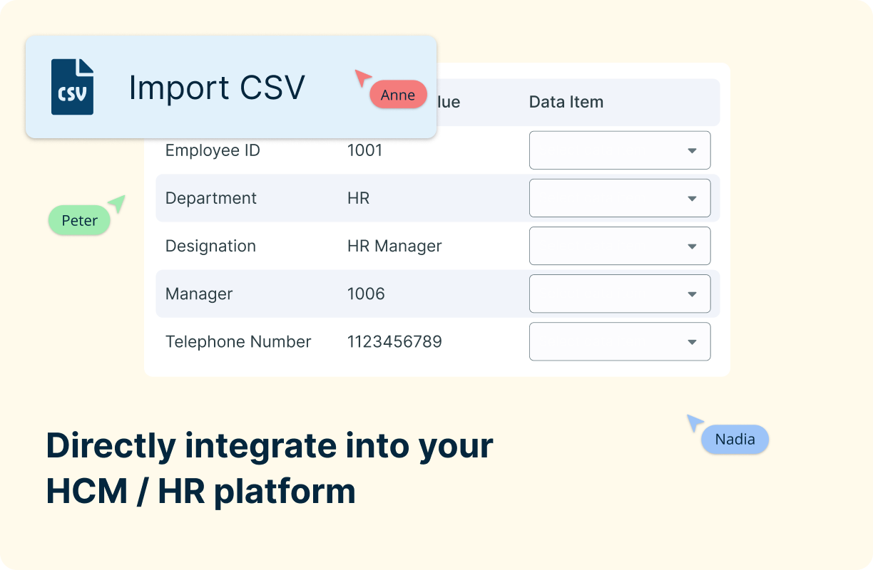 Directly integrate into your HCM / HR platform