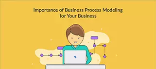 Σημασία της μοντελοποίησης επιχειρηματικών διαδικασιών για την επιχείρησή σας